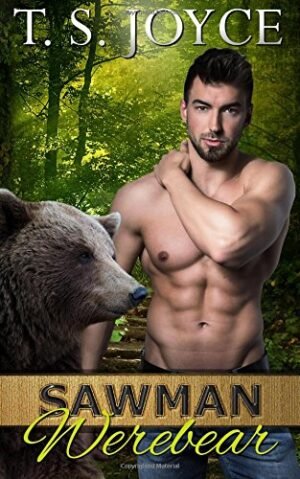 Sawman Werebear (Saw Bears Book 4)