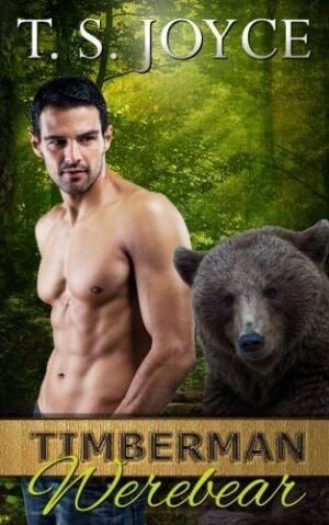 Timberman Werebear (Saw Bears Book 3)
