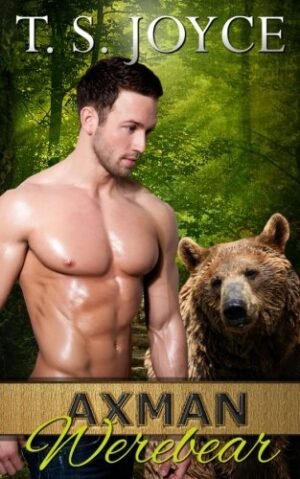 Axman Werebear (Saw Bears Book 5)