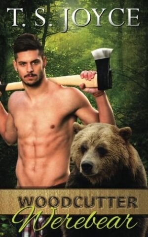 Woodcutter Werebear (Saw Bears Book 2)