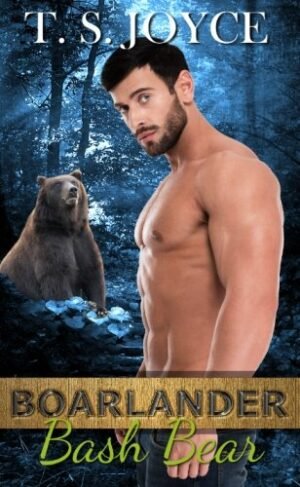 Boarlander Bash Bear (Boarlander Bears Book 2)