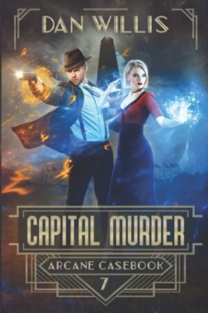 Capital Murder (Arcane Casebook)