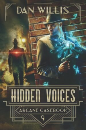 Hidden Voices (Arcane Casebook)