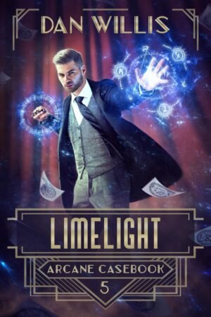 Limelight (Arcane Casebook)