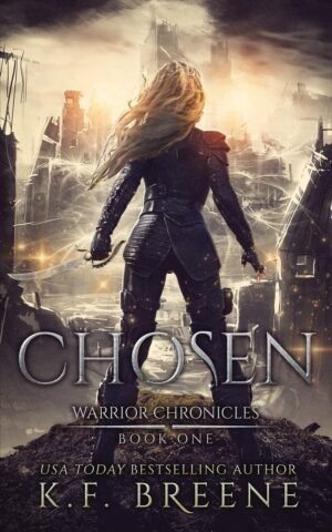 Chosen: The Warrior Chronicles Book 1