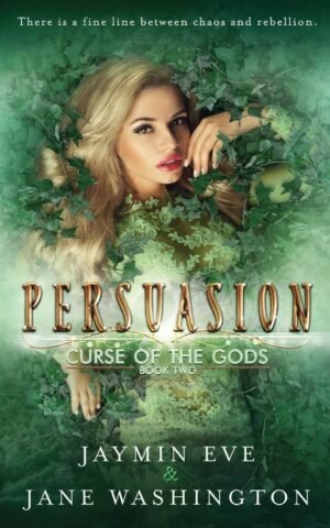 Persuasion (Curse of the Gods Book 2)