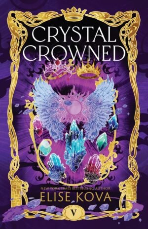 Crystal Crowned (Air Awakens Series Book 5)