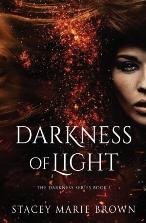 Darkness of Light (Darkness Series Book 1)