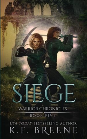 Siege: The Warrior Chronicles Book 5