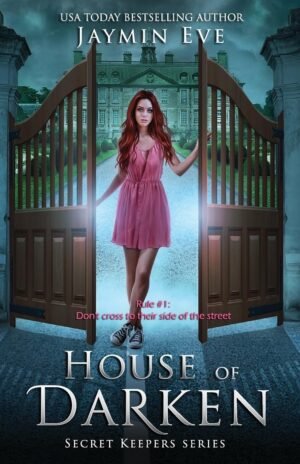 House of Darken (Secret Keepers Series Book 1)