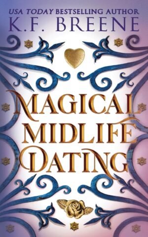 Magical Midlife Dating (Leveling Up, Book 2)