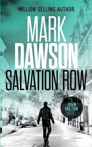 Salvation Row (John Milton Book 6)