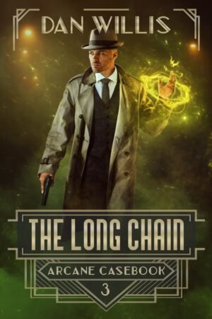 The Long Chain (Arcane Casebook)
