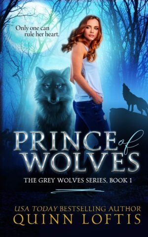Prince of Wolves (Grey Wolves Series Book 1)