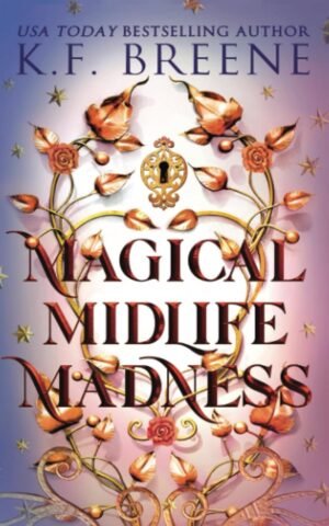 Magical Midlife Madness (Leveling Up, Book 1)
