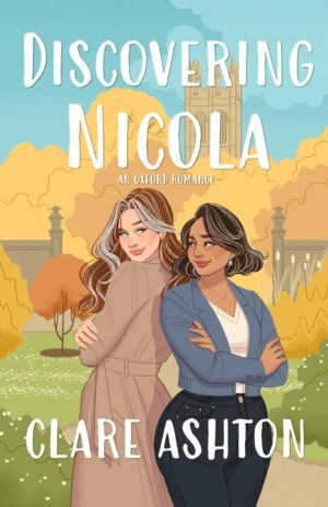 Discovering Nicola (Oxford Romance)