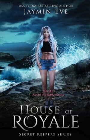 House of Royale (Secret Keepers Series Book 4)