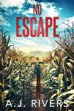 No Escape (Dean Steele Mystery Thriller)