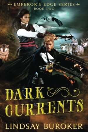 Dark Currents: The Emperor's Edge Book 2