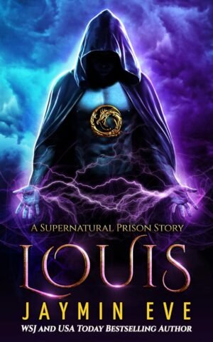 Louis (Supernatural Prison Book 6)