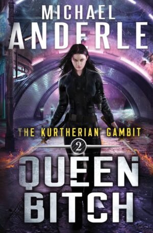Queen Bitch (The Kurtherian Gambit Book 2)