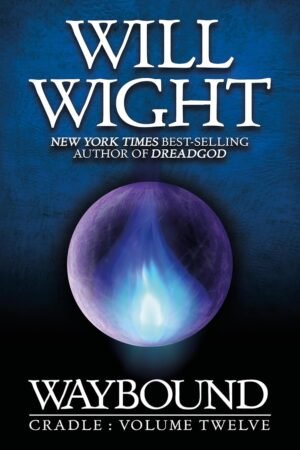 Waybound (Cradle, Book 12)